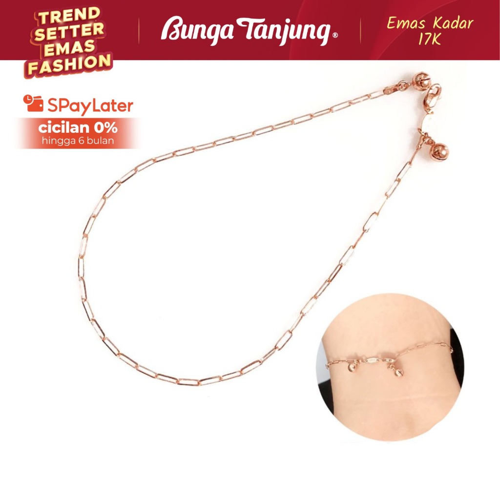 GELANG KAKI PAPERCLIP RINGAN - EMAS 17K - BUNGA TANJUNG GOLD