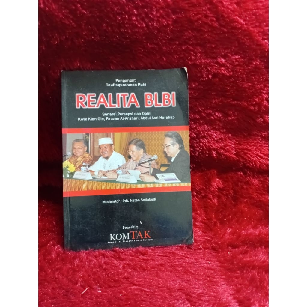 BUKU REALITA BLBI  ( OPINI KWIK KIAN GIE )