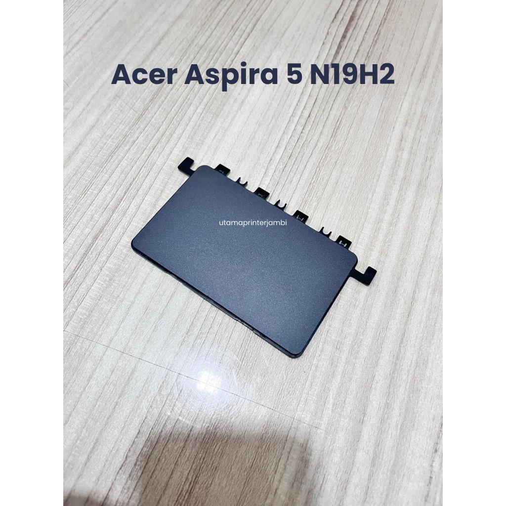 Touchpad Acer Aspire 5 N19H2