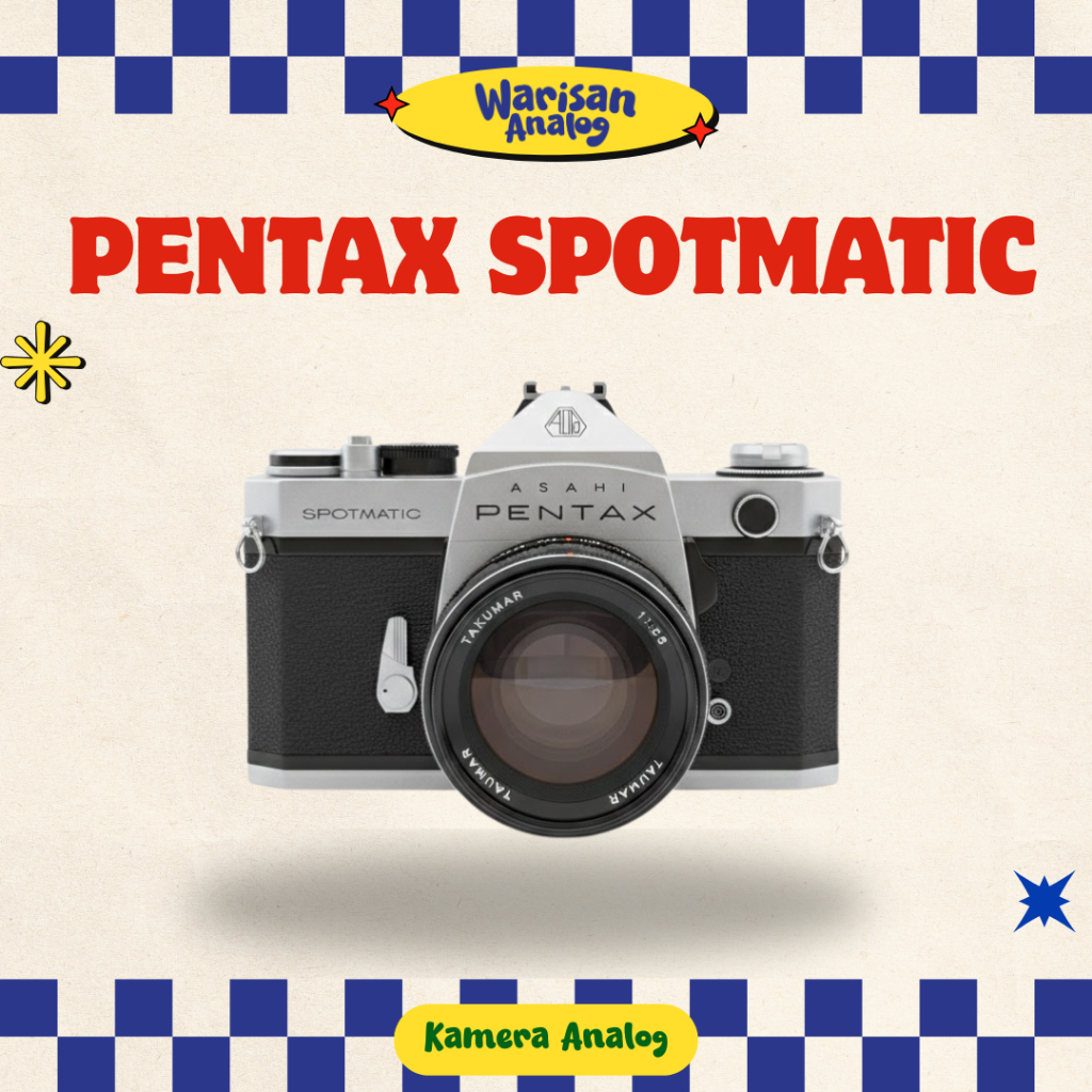 KAMERA ANALOG PENTAX SPOTMATIC + LENSA 1:3.5/2.8 (SLR) | KAMERA FILM