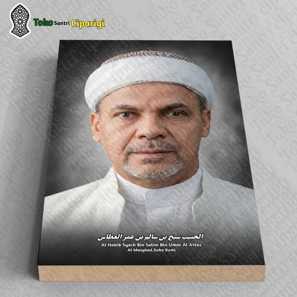 Foto habib syech bin Salim Al Attas bingkai Ulama Dan Habaib foto habib poster ulama