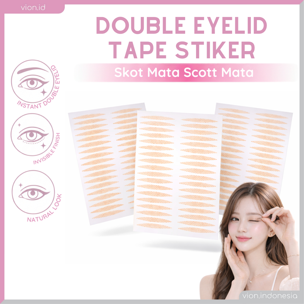 VION Skot Mata Scott Mata Double Eyelid Veil Tape Stiker Kelopak Mata Bening Selotip Lipatan XX100