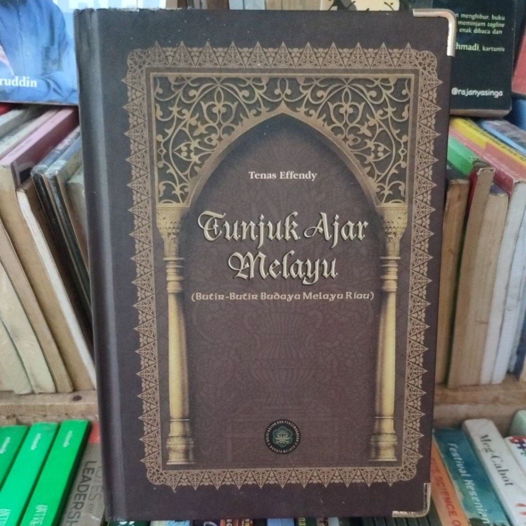 Tunjuk Ajar Melayu (Butir-butir Budaya Melayu Riau). gb