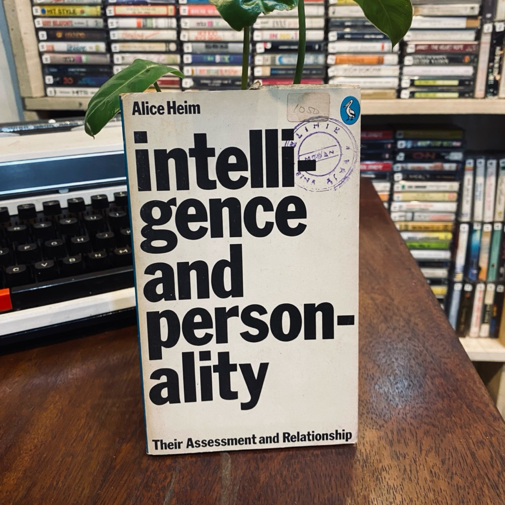 Buku impor: Intelligence and Personality – Alice Heim Subtitle: Their Assessment and Relationship