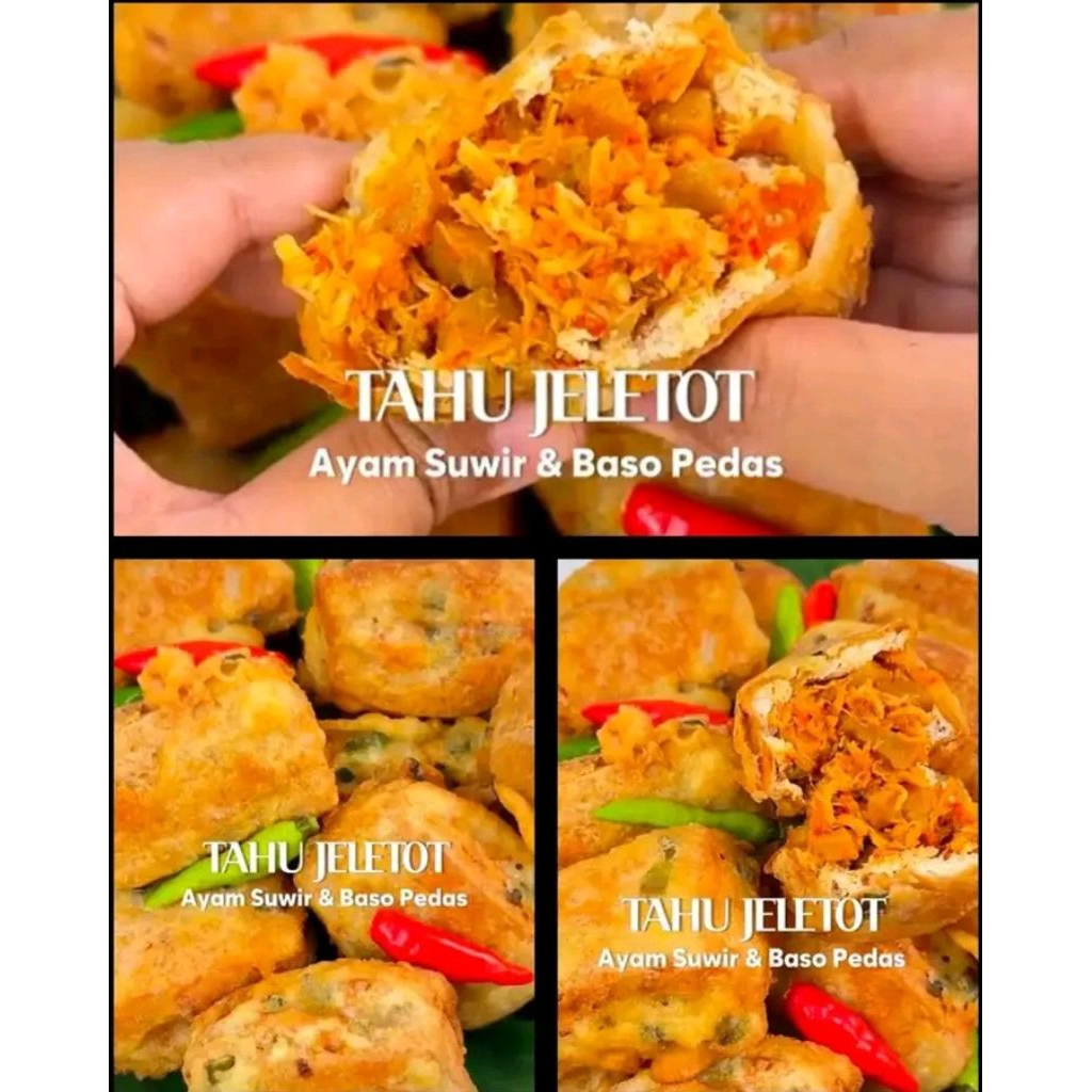 Tahu Jeletot Baso & Ayam suwir Pedas