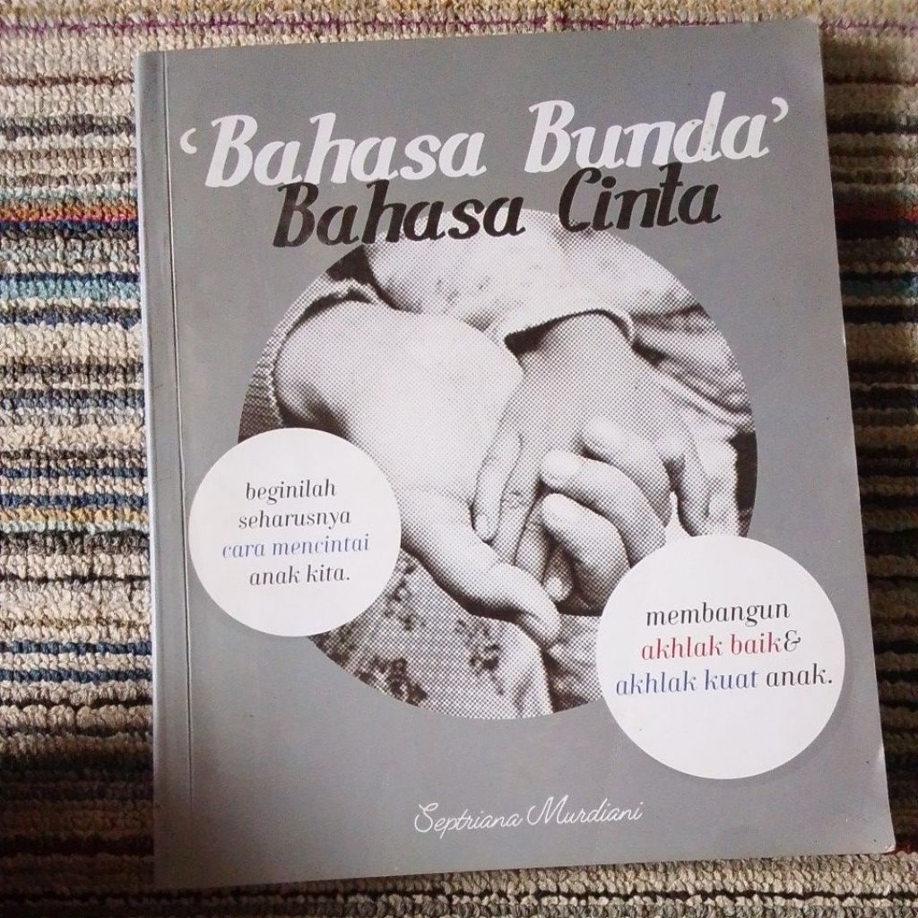 BAHASA BUNDA BAHASA CINTA pnulis septriana murdiani