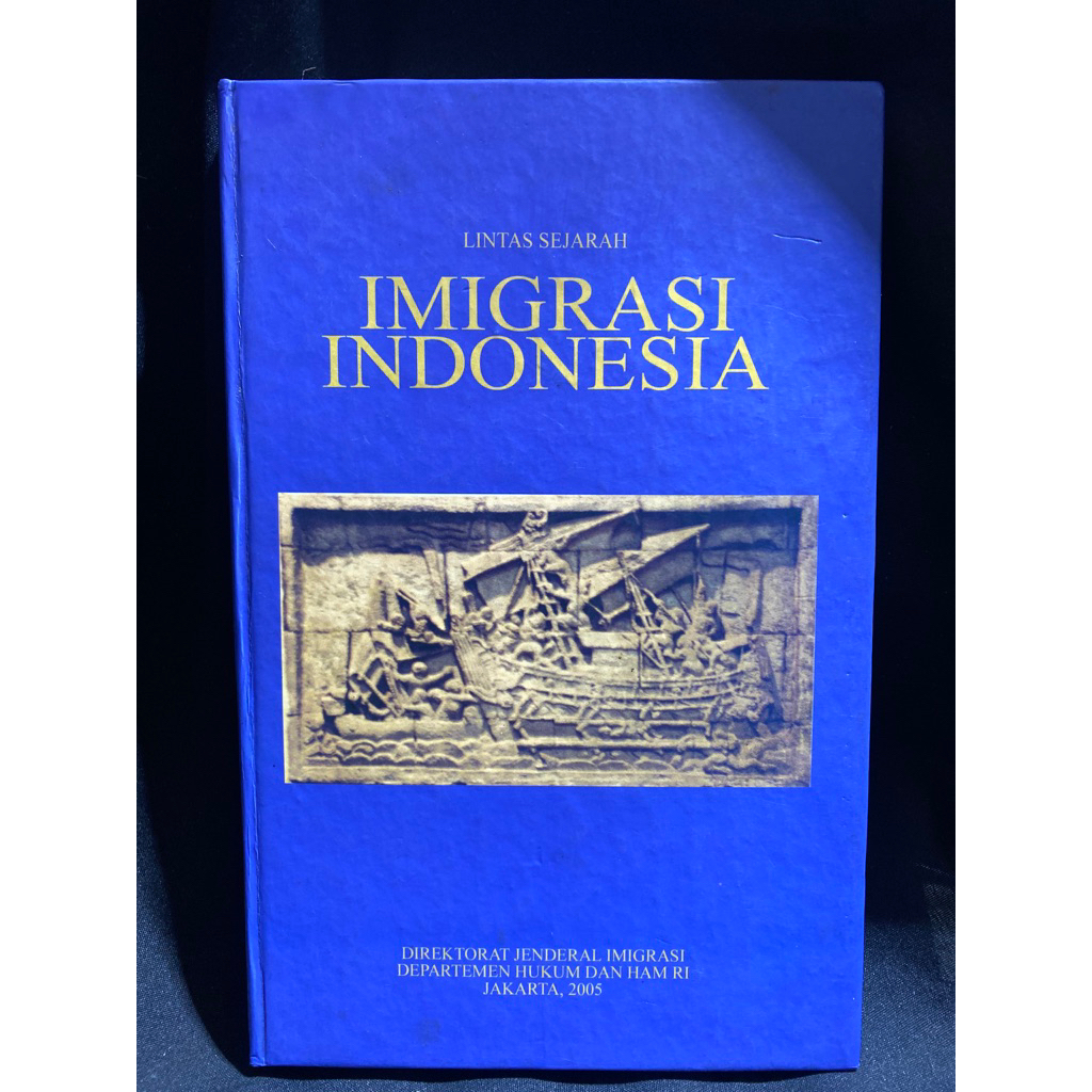 Buku Original LINTAS SEJARAH IMIGRASI INDONESIA