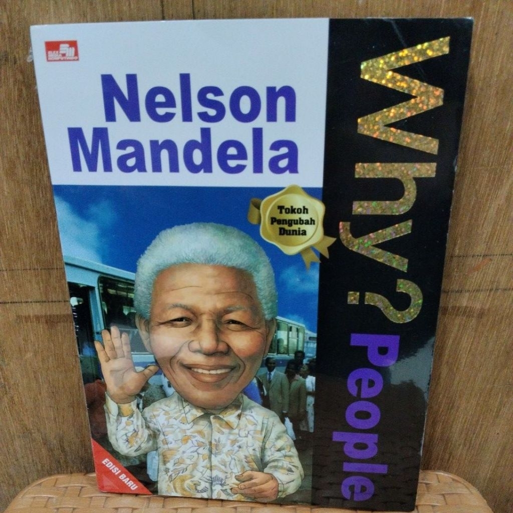 BUKU BARU ORIGINAL SEGEL COMIK why?Nelson Mandela(Why?People