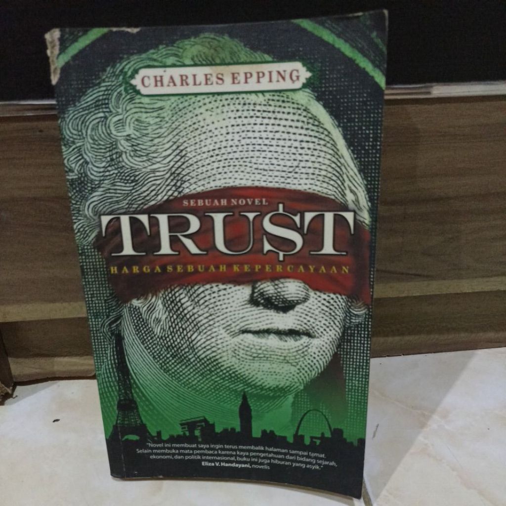 TRUST Harga Sebuah Kepercayaan by Charles Epping