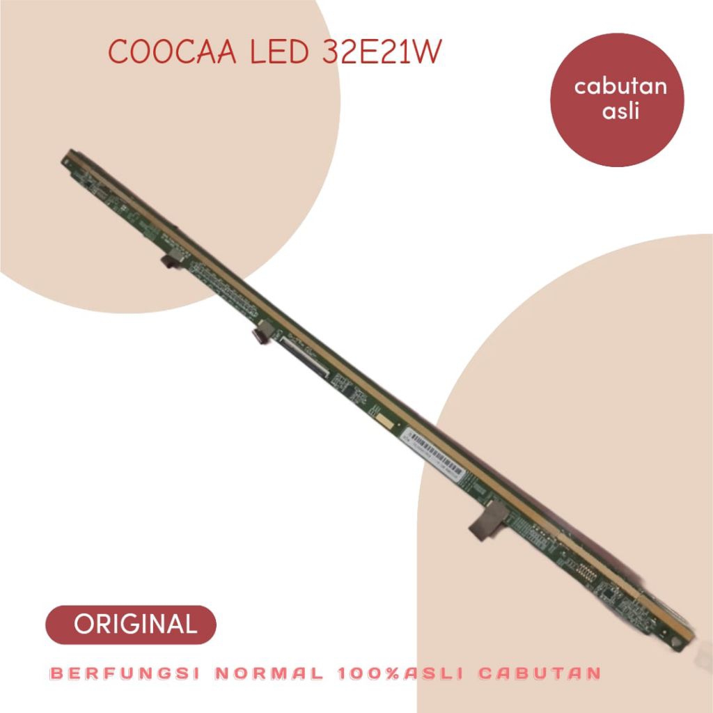 TCON PAPAN-TCON TV LED ASLI COOCAA LED 32E21W