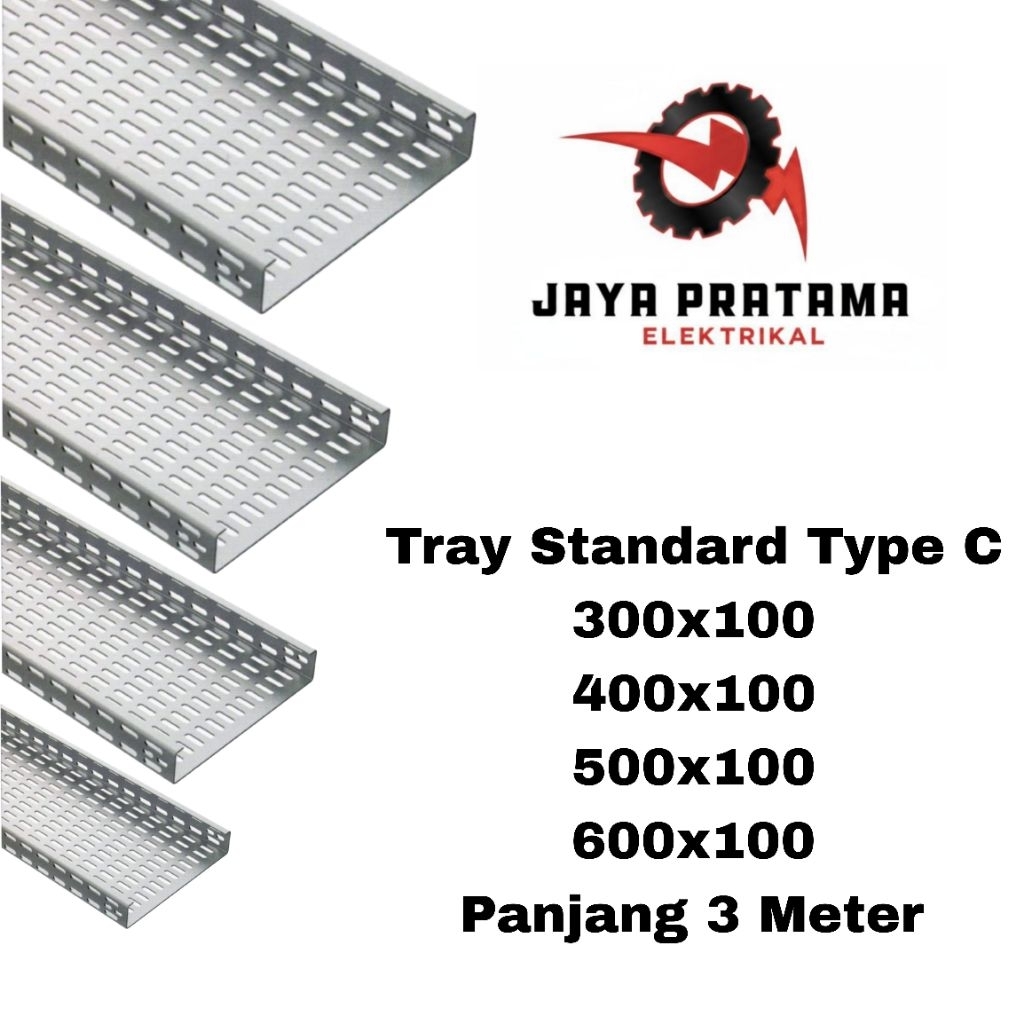 Tray Cable / Kabel Tray Type C Hight 100mm / 300x100, 400x100, 500x100, 600x100