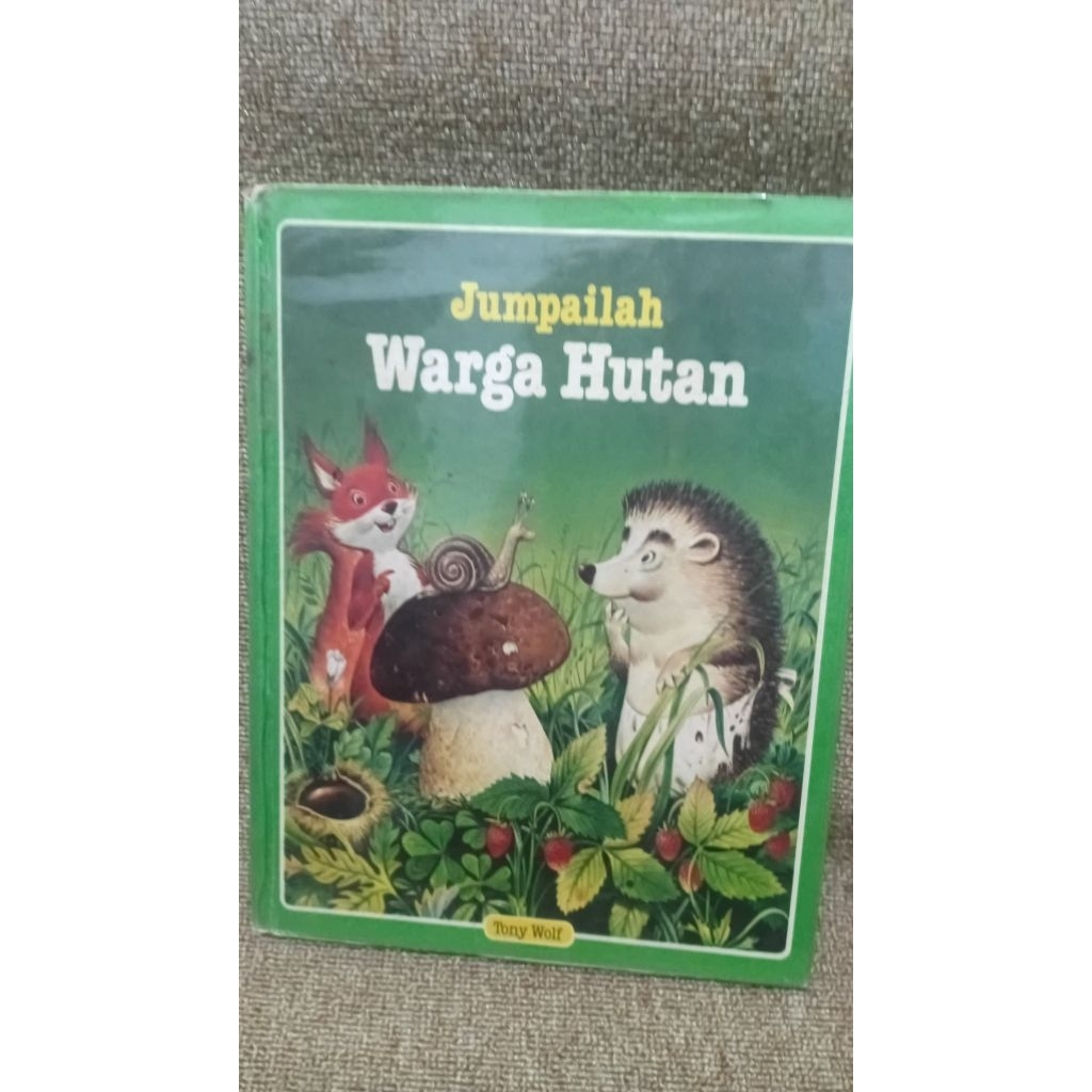 Jumpailah Warga Hutan Tony Wolf