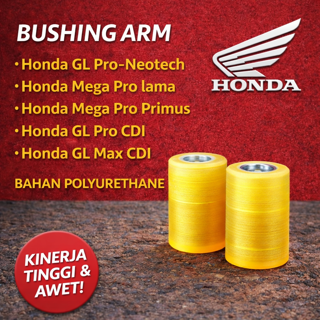 Bushing Arm Honda GL Pro -Neotech -Mega Pro -GL Pro CDI -GL Max CDI- Custom Polyurethane