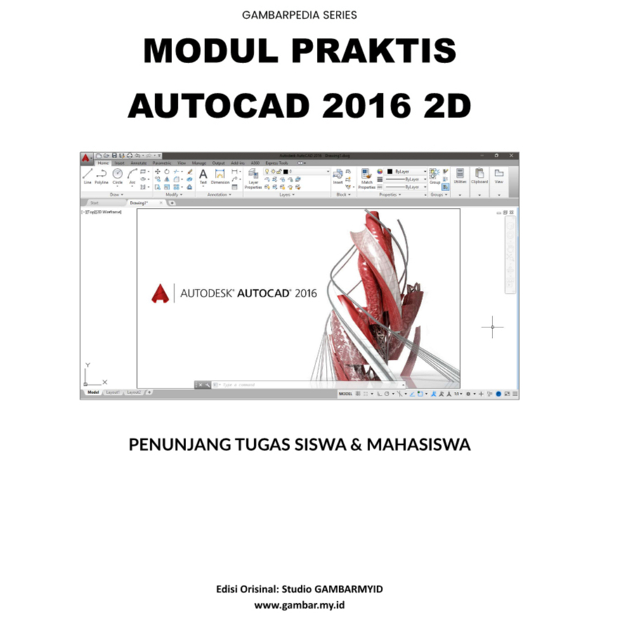 MODUL PRAKTIS AUTOCAD 2016 2D - Panduan Tugas SMK & Mahasiswa Teknik (Bonus PDF Color)