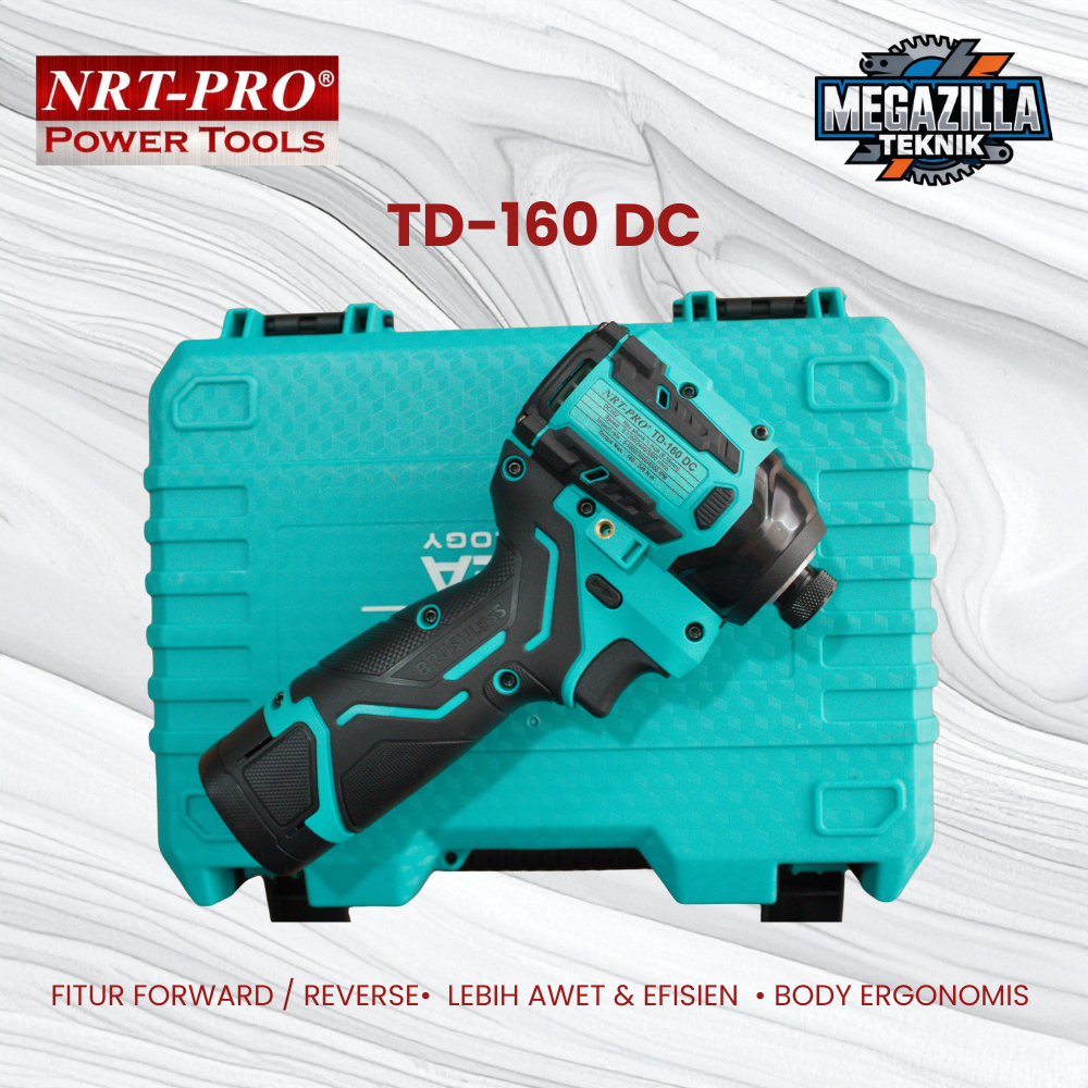 NRT PRO TD-160 DC Cordless Impact Driver Brushless / Mesin Bor Obeng Baterai Heavy Duty