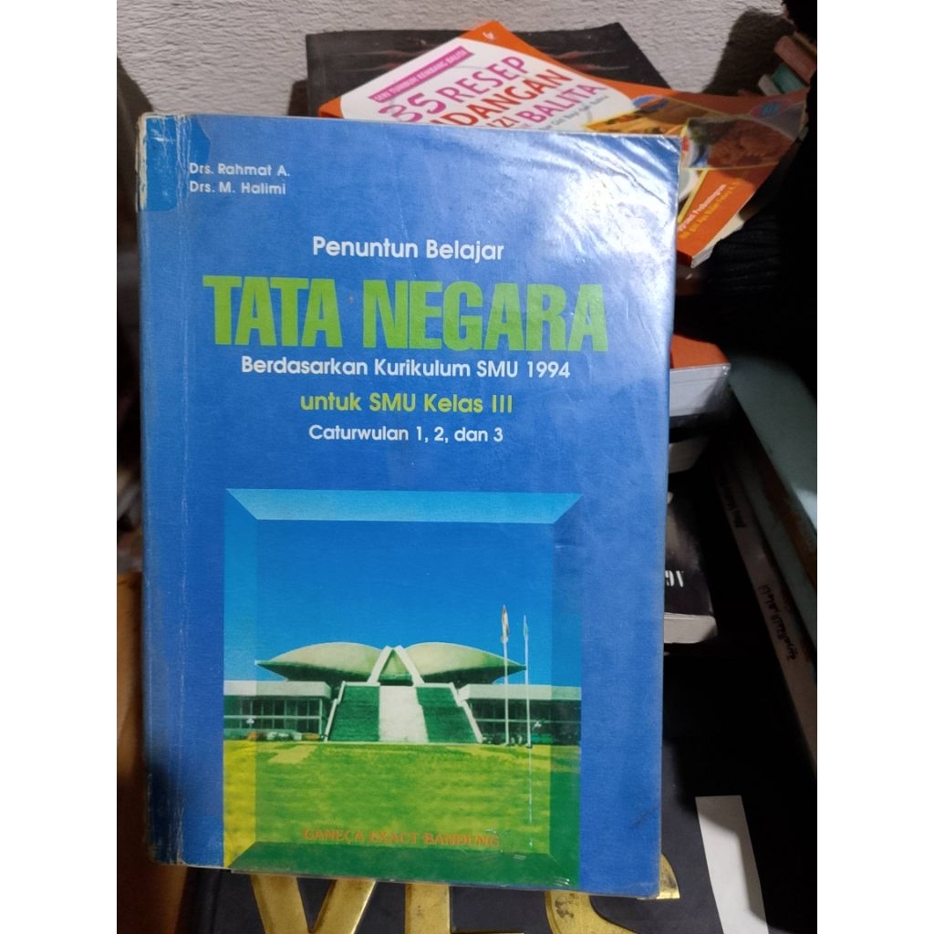 buku Tata Negara berdasarkan kurikulum SMU  1994