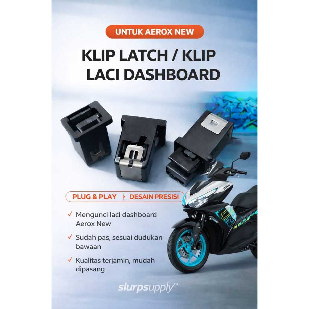 Klip pengunci laci / bagasi / dasboard ALL NEW AEROX , AEROX ALPHA TURBO, CONNECTED