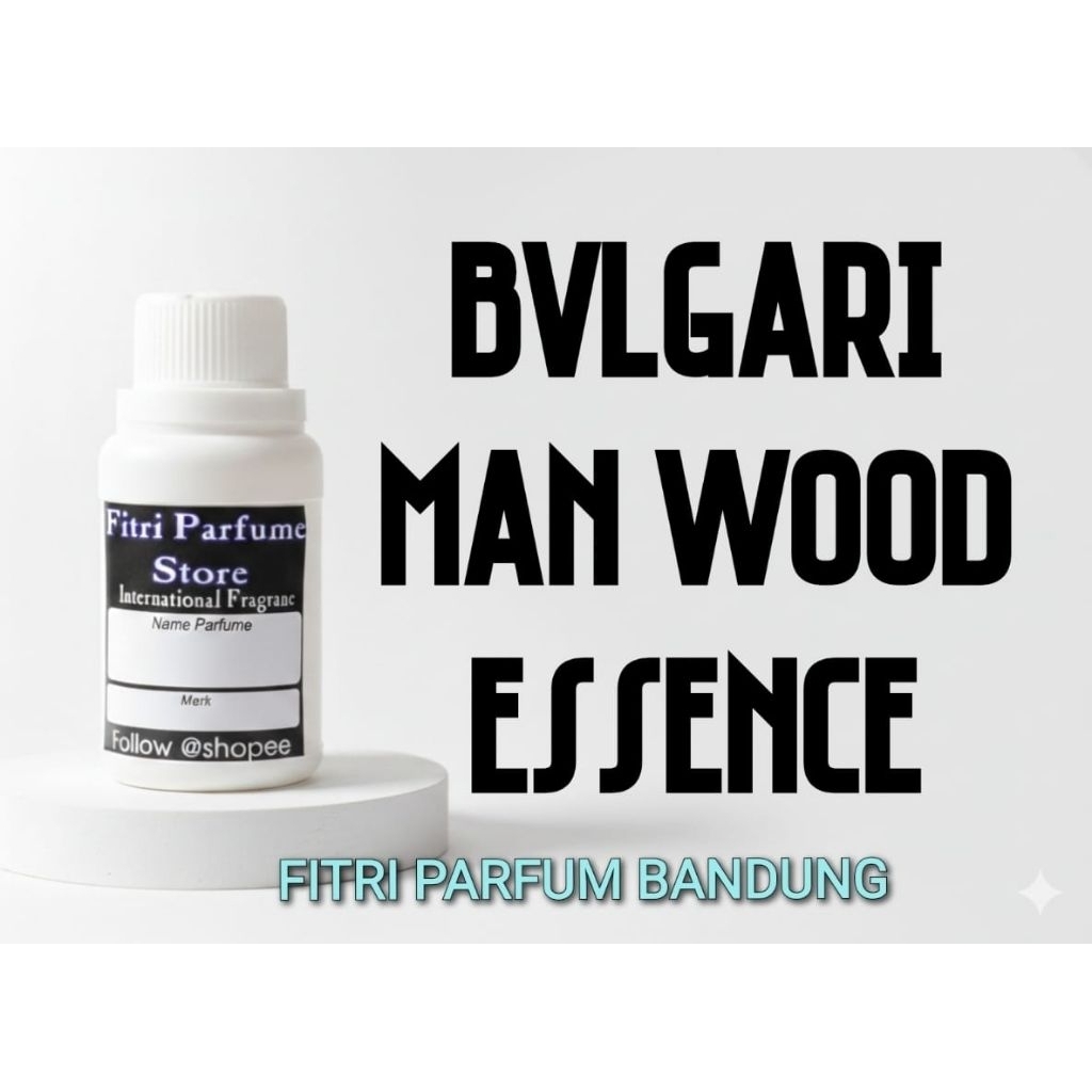 Bibit parfum BVL MAN WOOD ESSENCE 100ml