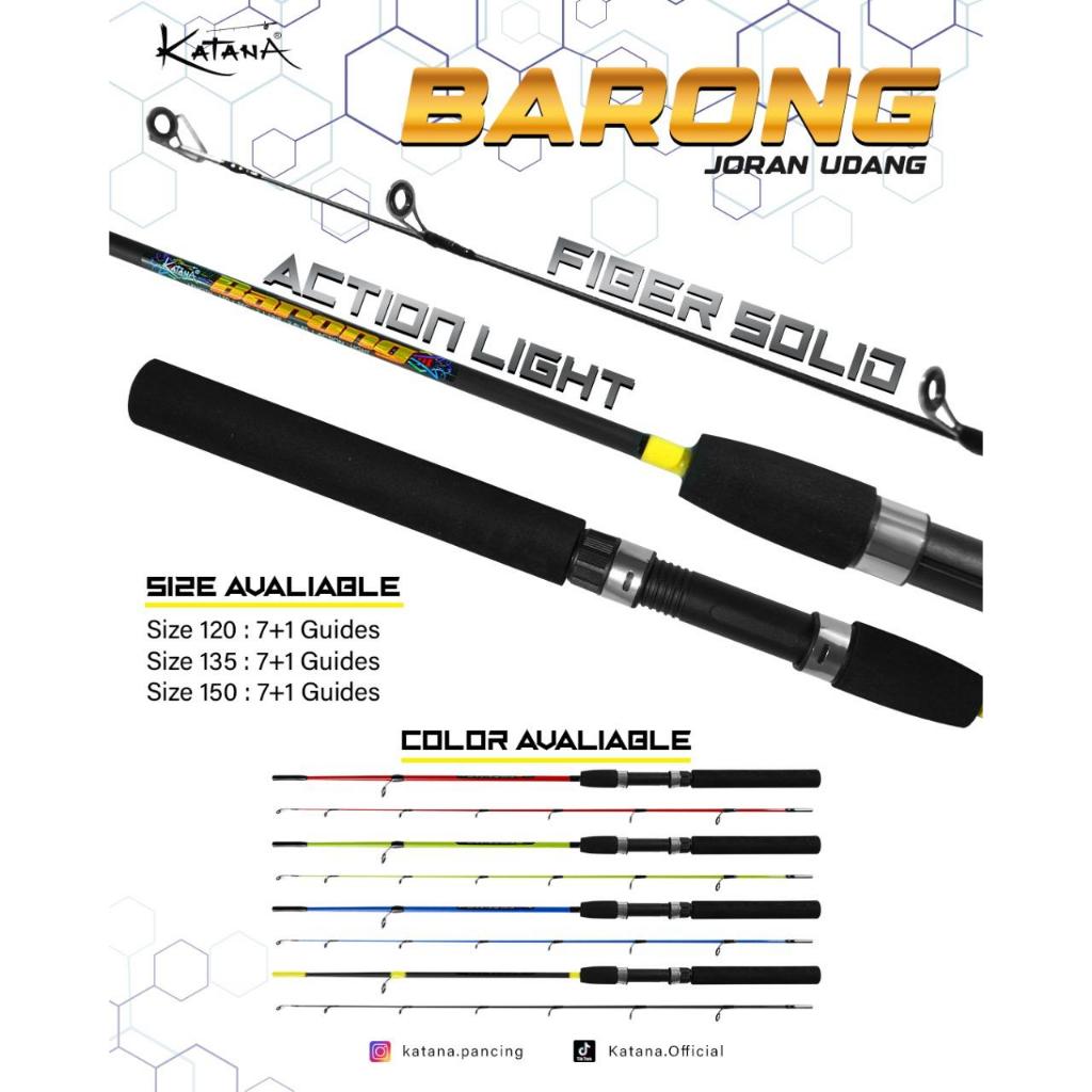 Joran Fiber Solid Pancing Udang Katana BARONG (Kuat dan Lentur)