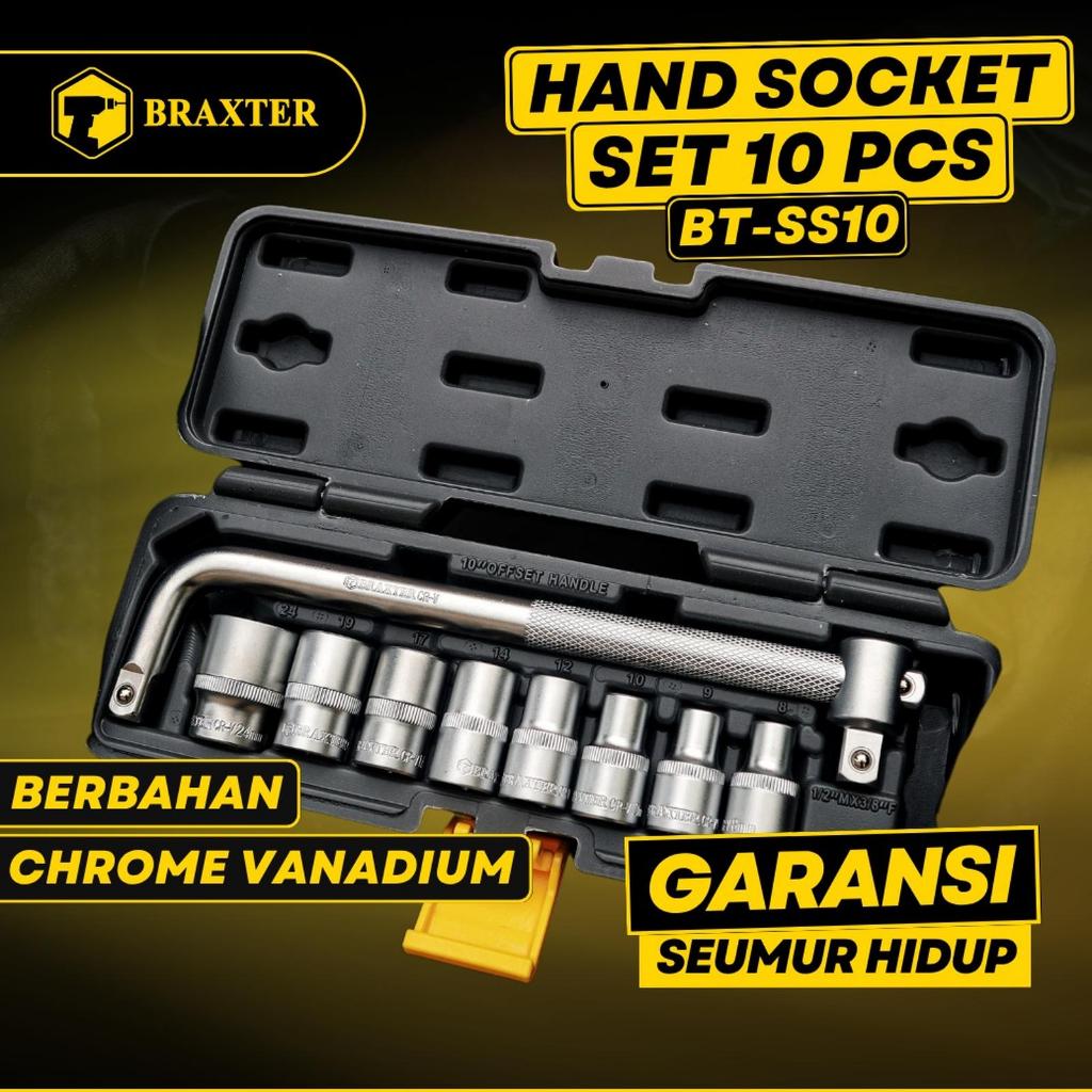 BRAXTER HAND SOCKET / KUNCI SOK SET 10 PCS BAHAN CHROME VANADIUM