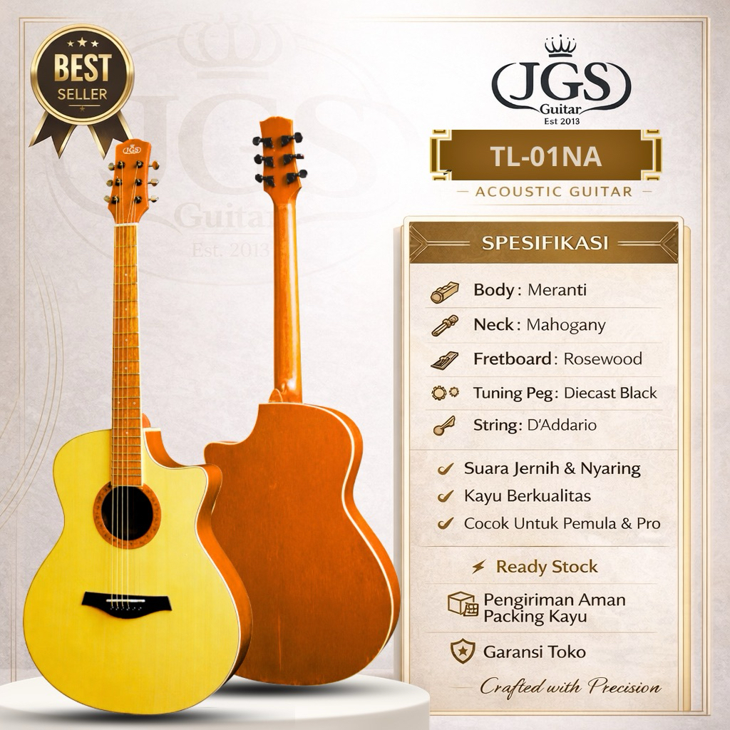 GITAR AKUSTIK/AKUSTIK ELEKTRIK JGS GUITAR TL-01NA