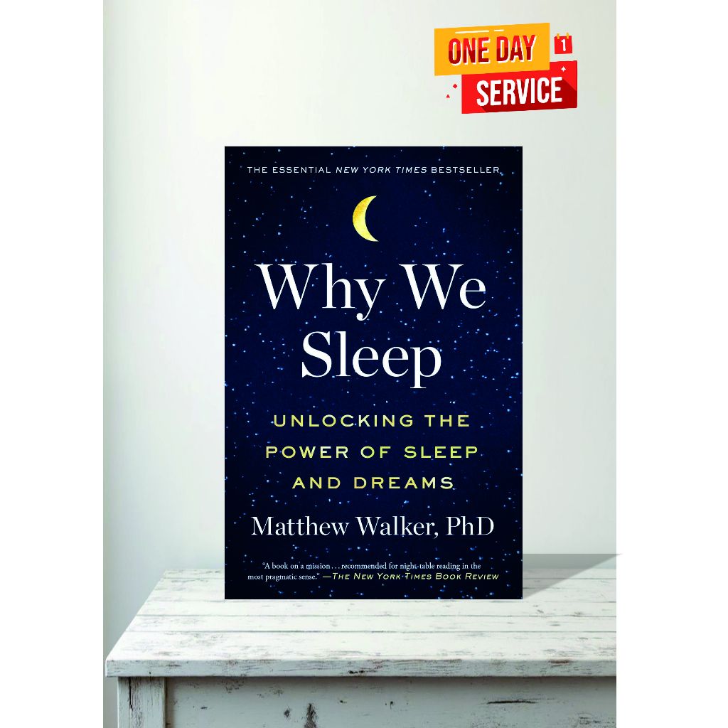 Why We Sleep by Matthew Walker