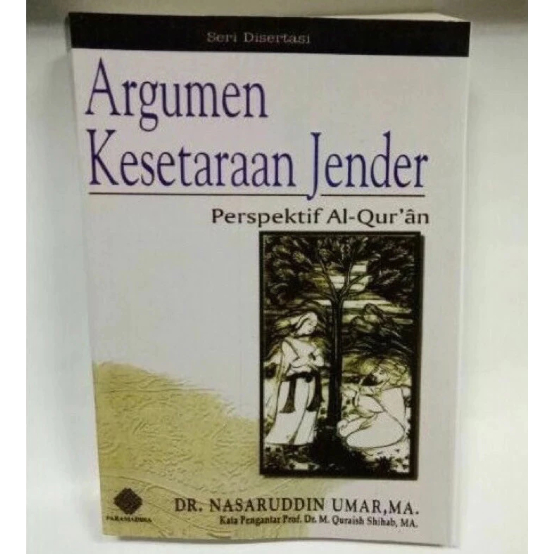 ARGUMENTASI KESETARAAN GENDER - DR NASARUDDIN UMAR,MA