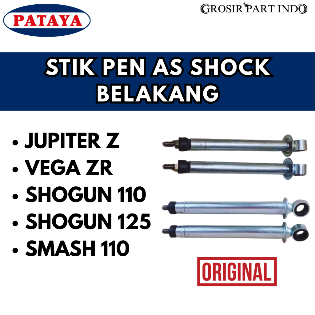 STIK PEN AS SHOCK BELAKANG PATAYA Jupiter Z Vega ZR Shogun 110 Shogun 125 Smash 110 Original