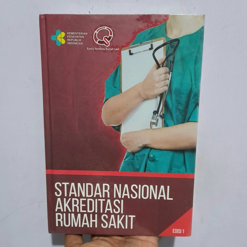 TK. STANDAR NASIONAL AKREDITASI RUMAH SAKIT EDISI 1