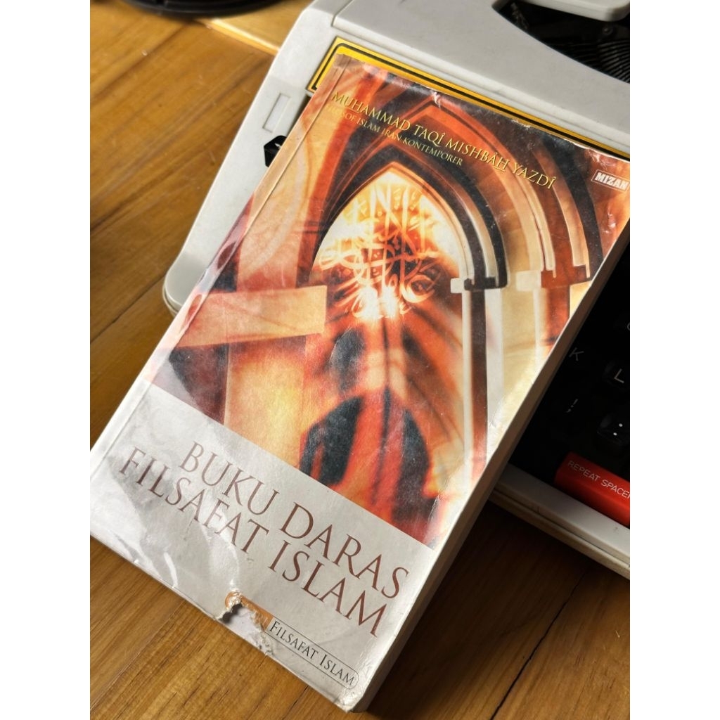 Buku Daras Filsafat Islam - Muhammad Taqi Mushbah Yazdi