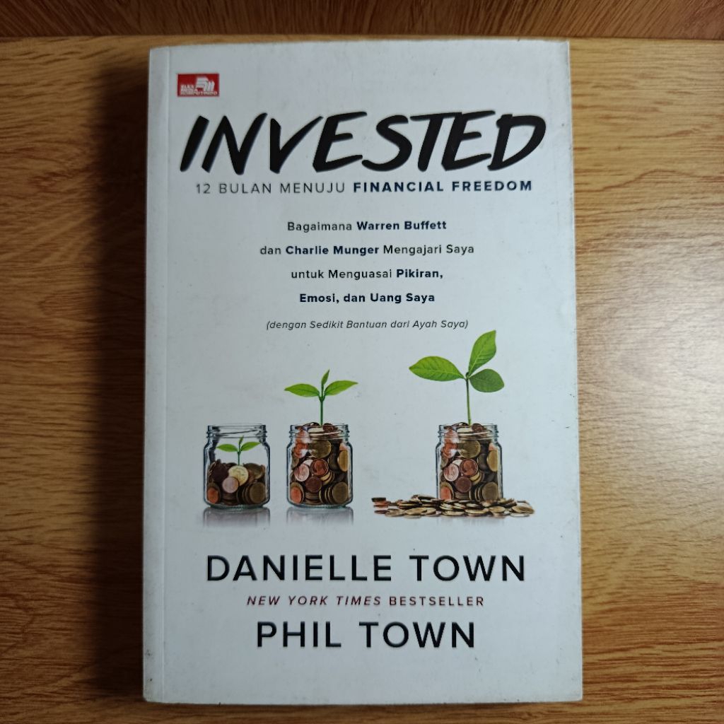 Invested: 12 Bulan Menuju Financial Freedom - Phil Town & Danielle Town