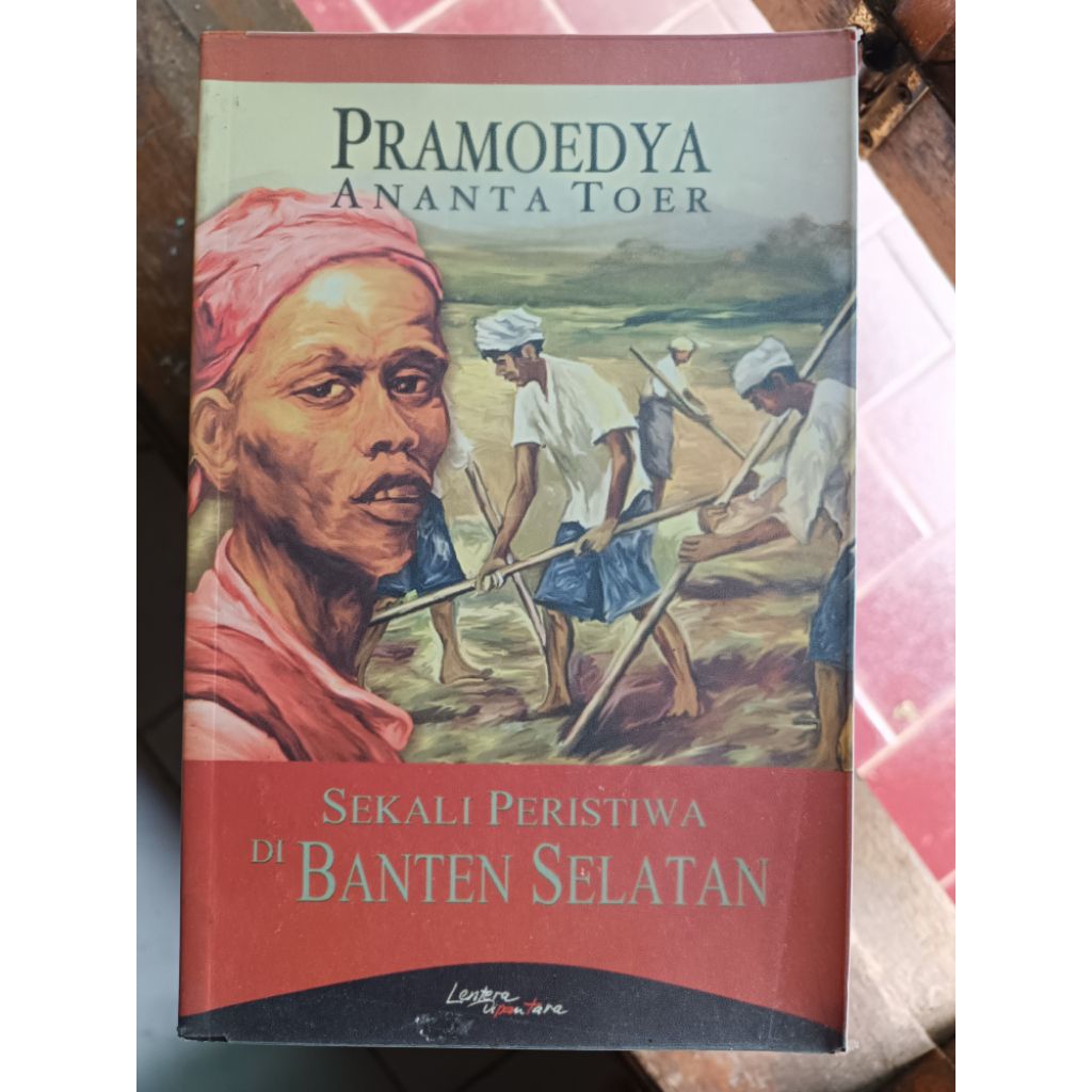 Sekali Peristiwa di Banten Selatan - Pramoedya Ananta Toer (ori, preloved)