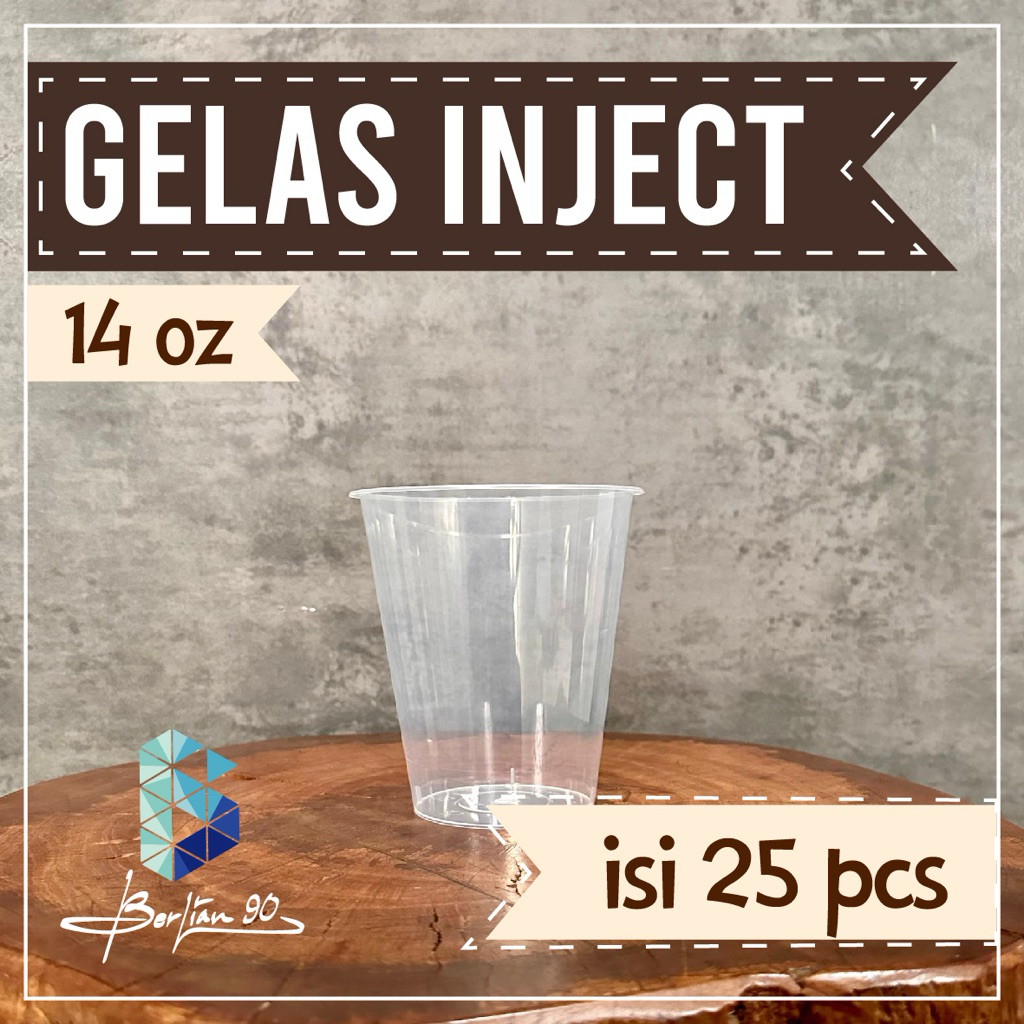 gelas cup injection 14 oz
