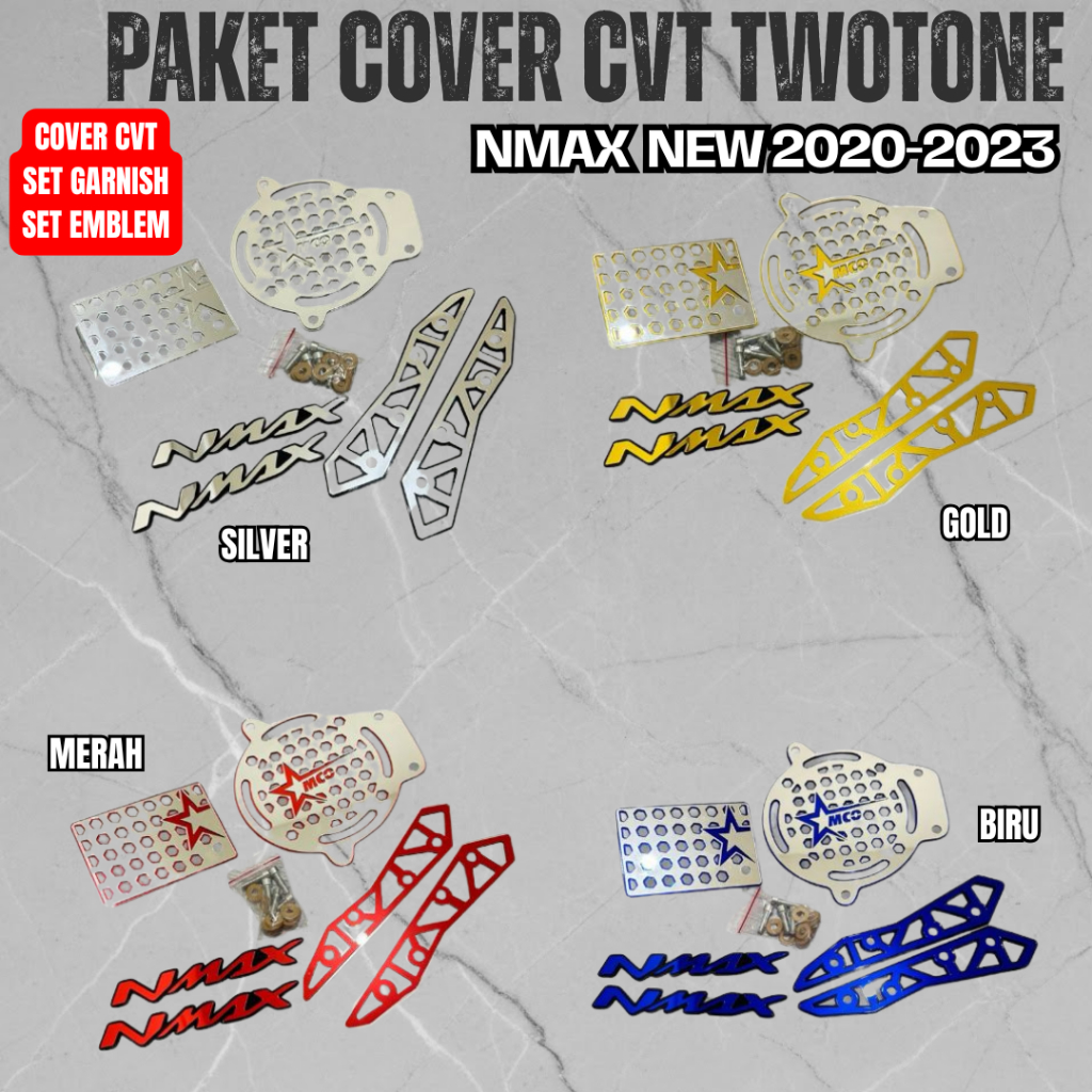 PAKET LENGKAP COVER CVT NMAX NEW 2020-2023 SERIES BINTANG PAKET COVER CVT GARNISH TWOTONE EMBLEM TWO