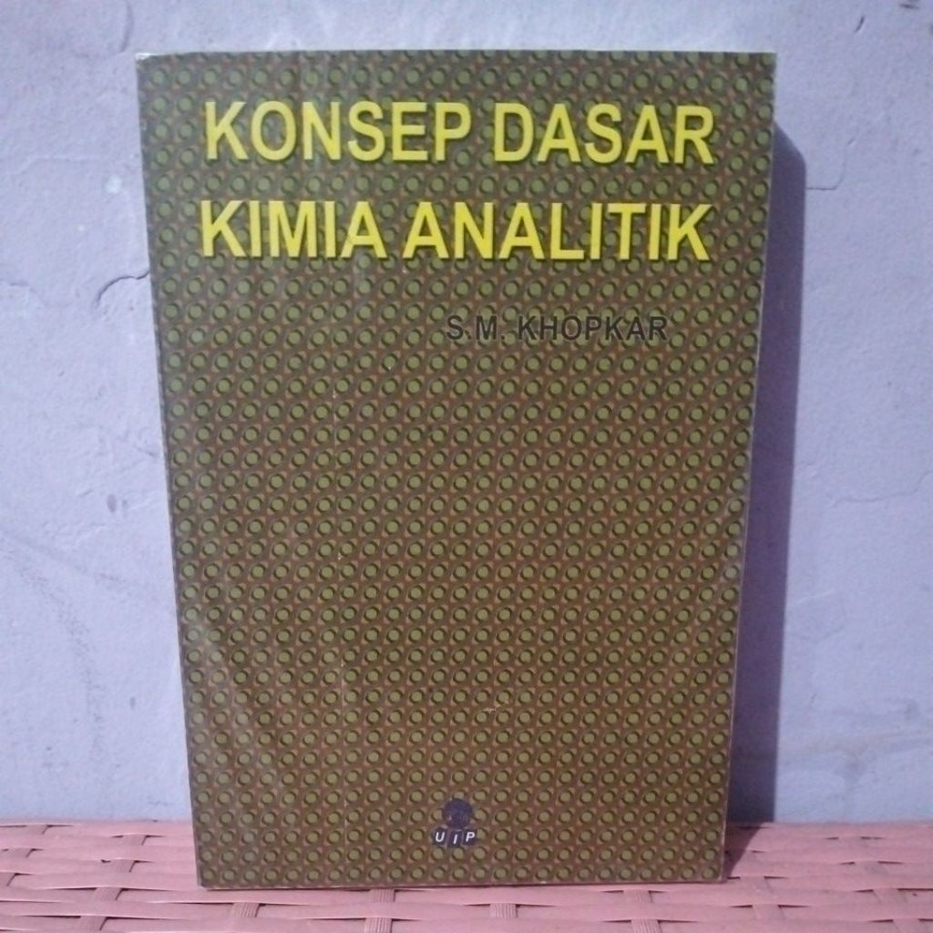Konsep Dasar Kimia Analitik oleh S.M. Khopkar
