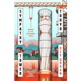 Gramedia Batam - Sympathy Tower Tokyo by Rie Qudan , Jesse Kirkwood | English Books