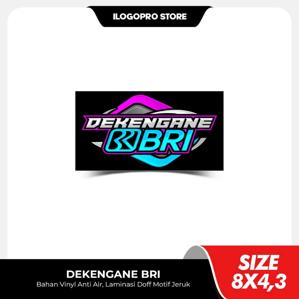 DEKENGANE BRI - Stiker Dekengan Pusat Bahan Vinyl Premium Anti Air