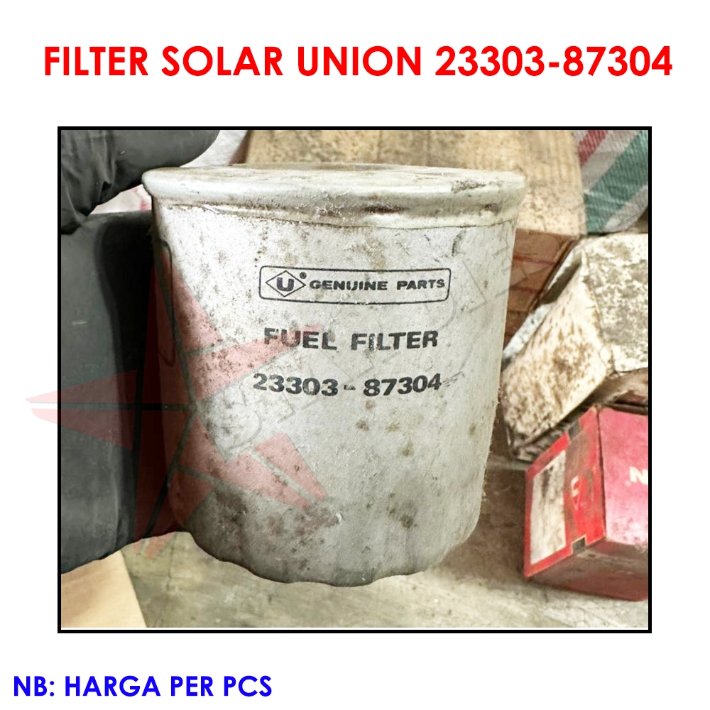 FILTER SOLAR UNION 23303-87304 FUEL FILTER SARINGAN SOLAR UNION