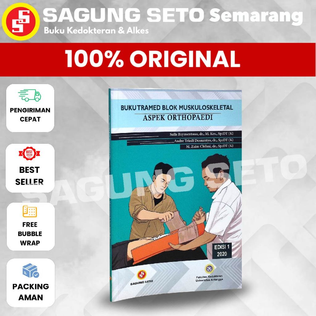 BUKU TRAMED BLOK MUSKULOSKELETAL-ASPEK ORTHOPAEDI - SULIS BAYUSENTONO / BEDAH