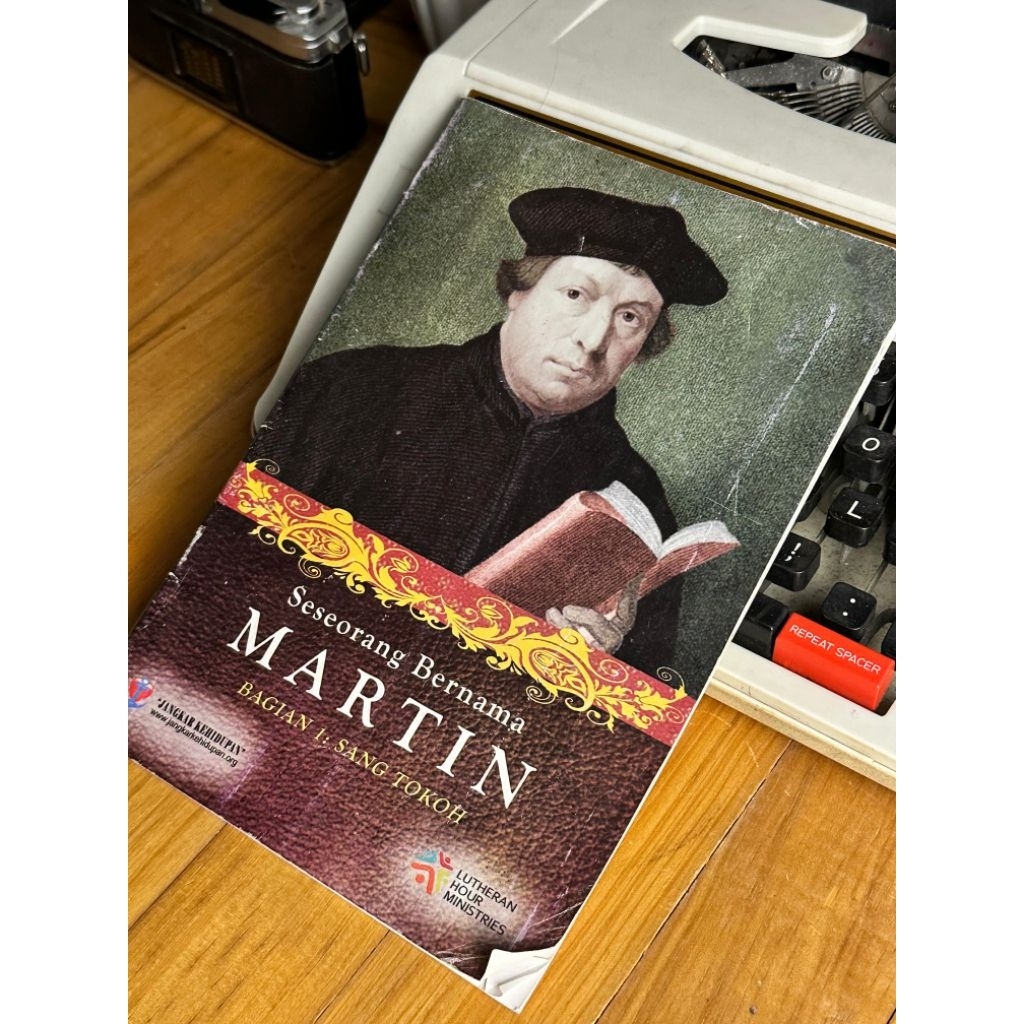 Buku Seseorang Bernama Martin - Lutheran Hour