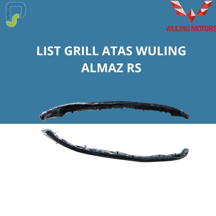 LIST GRILL ATAS WULING ALMAZ RS