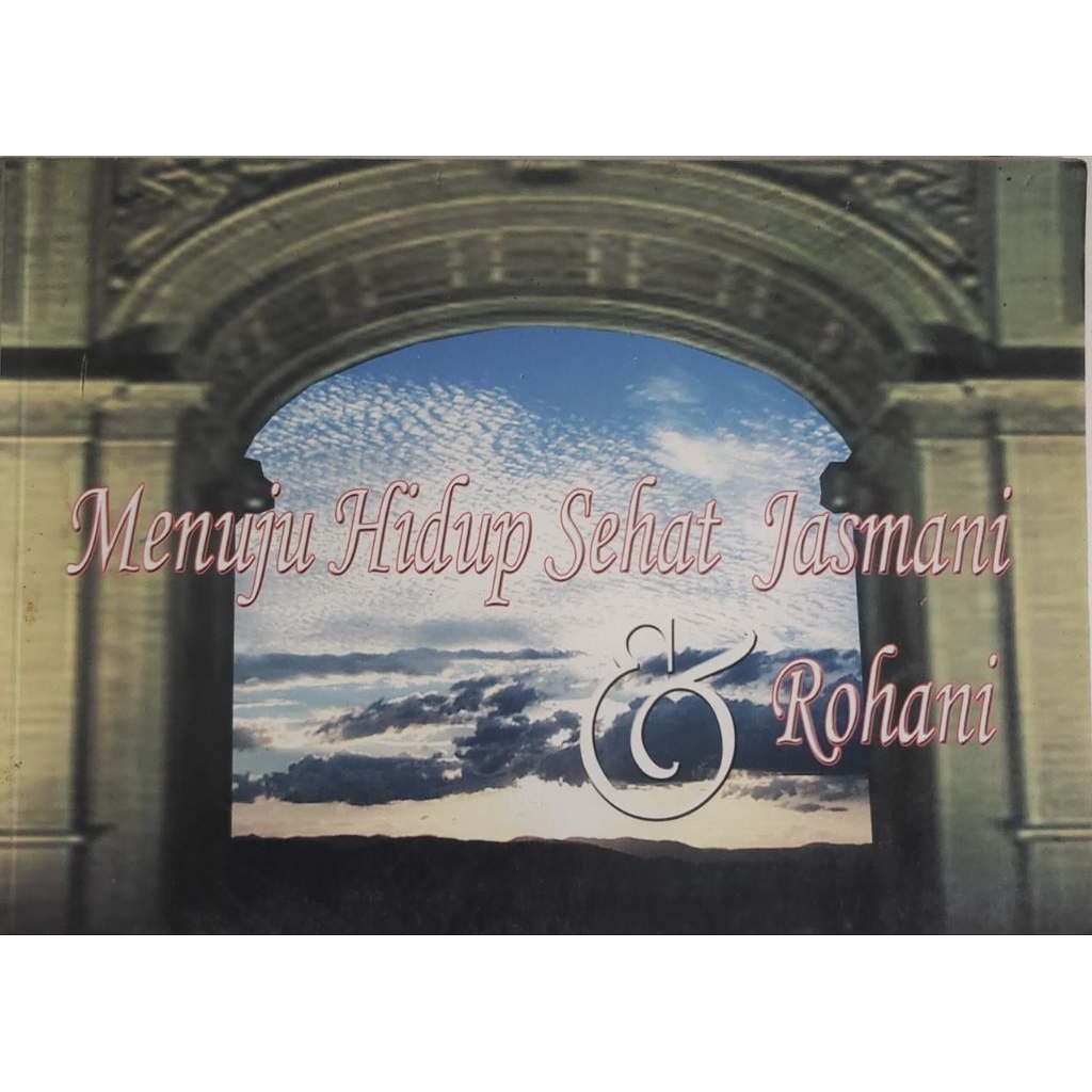 BUKU MENUJU HIDUP SEHAT JASMANI & ROHANI BEKAS ORIGINAL