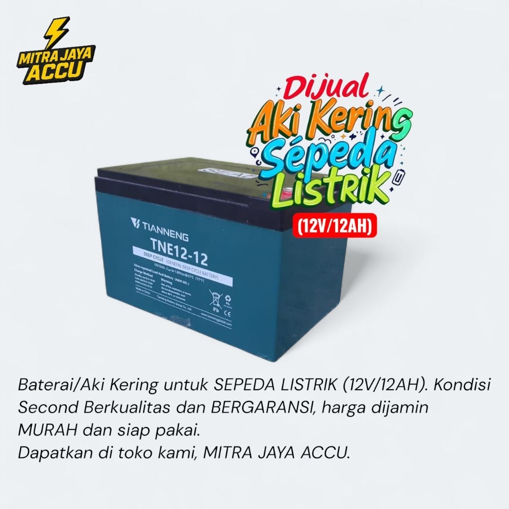 Aki Sepeda Listrik TNE bekas (12V/12AH)