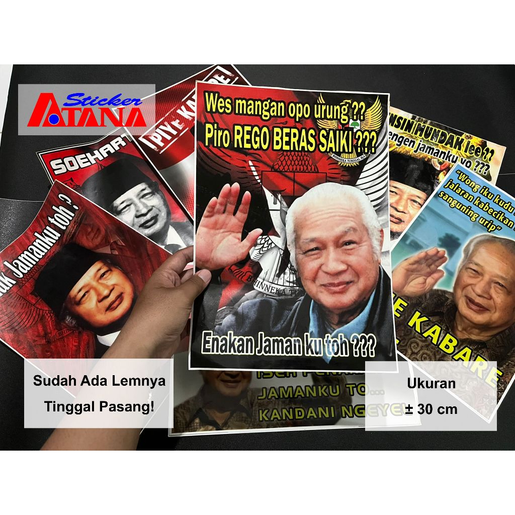Stiker Soeharto Suharto Jumbo Besar Sticker Graftac Decal Sablon Printing Orde Baru Piye Kabare Pena
