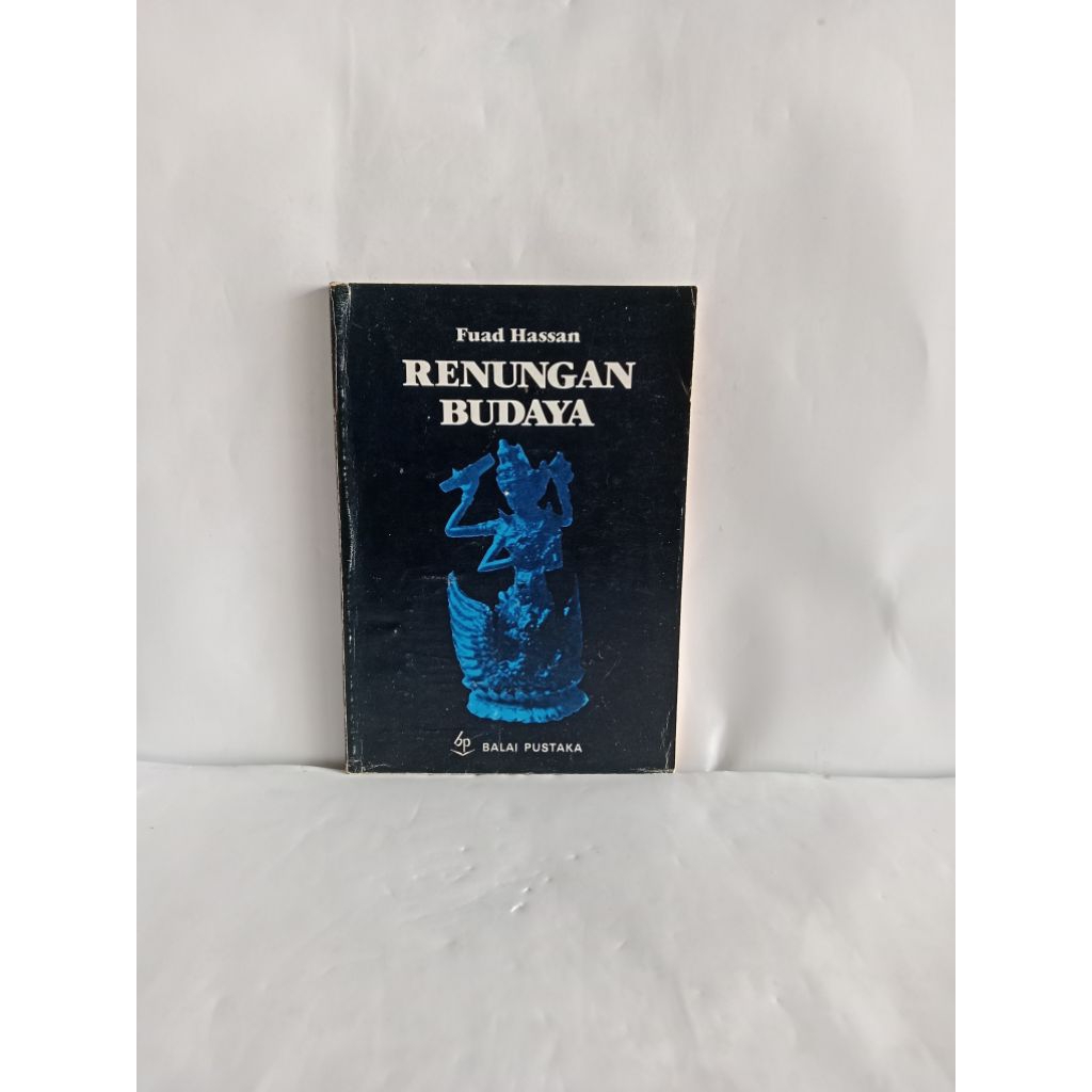 BUKU ORIGINAL RENUNGAN BUDAYA oleh FUAD HASAN