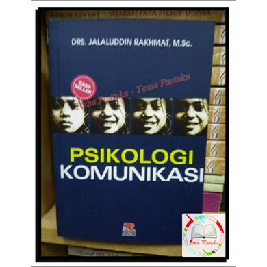 PSIKOLOGI KOMUNIKASI - JALALUDDIN RAKHMAD