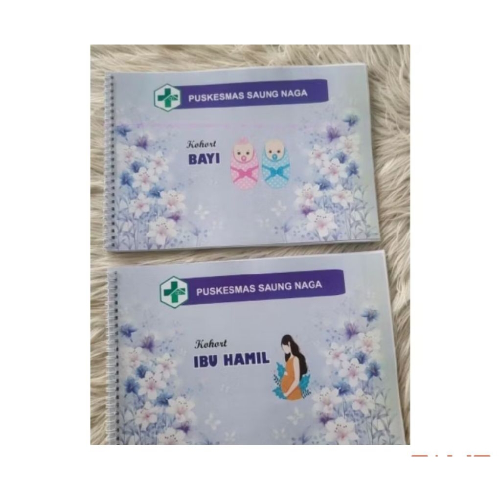 Buku Kohort ANC / Kohort Ibu Hamil /Kohort Nifas Custom
