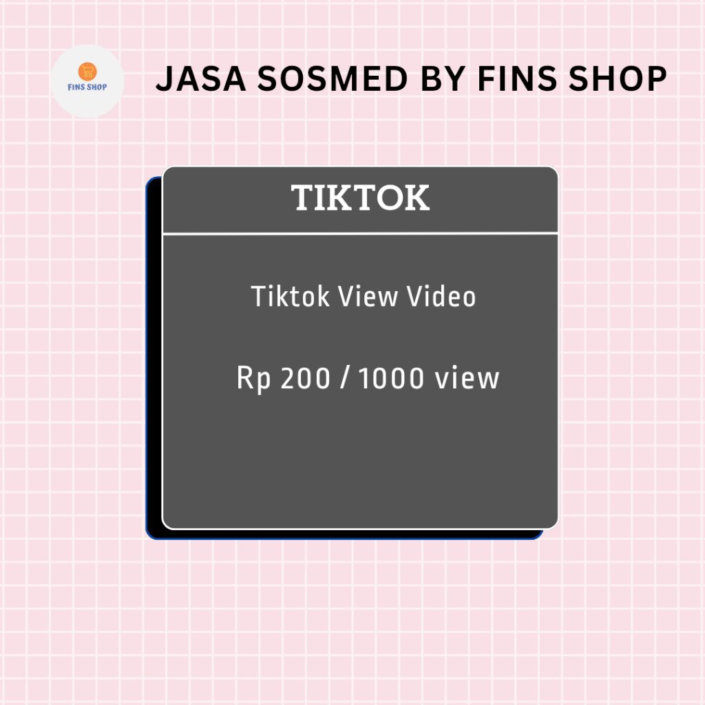 Fins Shop Jasa Sosmed TikTok | TikTok  View | Tiktok Video View