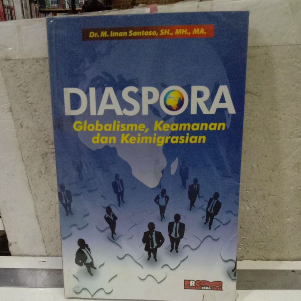 Buku DIASPORA Globalisme, Keamanan dan Keimigrasian