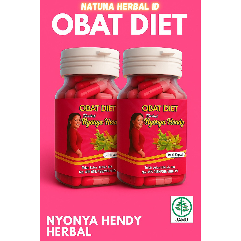 Herbal Diet Nyonya Hendy | Paket 2 Botol ,Perbotol isi 30 Kapsul
